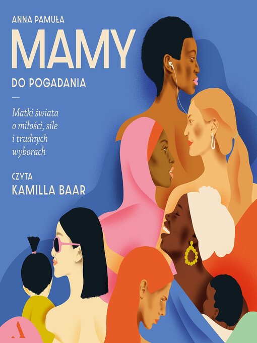 Title details for Mamy do pogadania by Anna Pamuła - Available